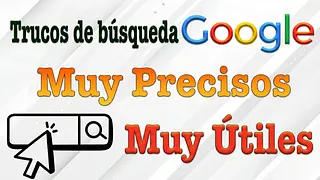 Consejos útiles para buscar en Google