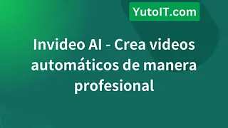 Invideo AI - Crea videos automáticos de manera profesional