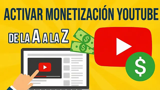 Cómo activar la monetización en YouTube: la guía más reciente de A a Z