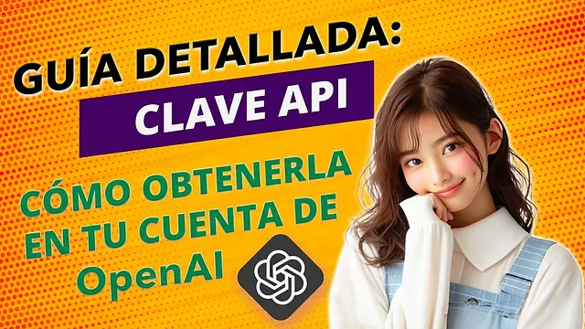 Guía para obtener la API Key en una cuenta de OpenAI