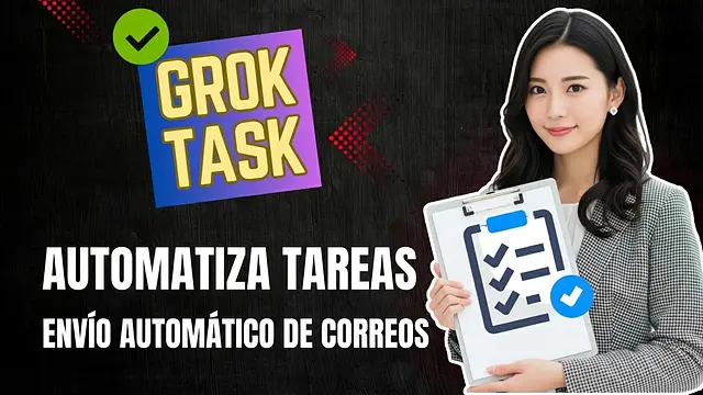Automatiza la recepción de información con Grok Tasks, recibe correos automáticos cada día