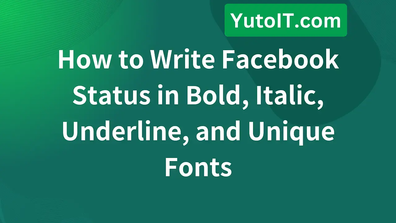 How to Easily Write Bold, Italic, and Underline Text on Facebook