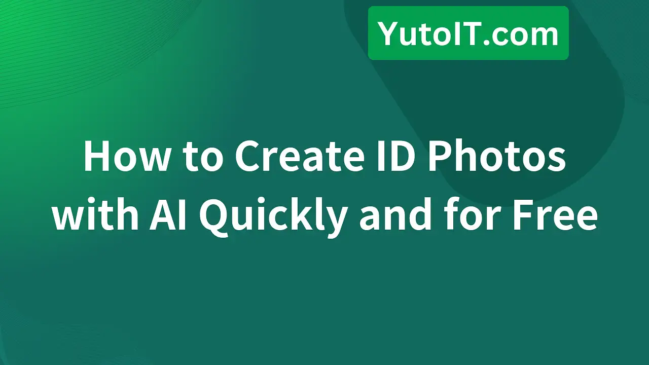 Get Portrait ID Photos in 3 Minutes with Free AI