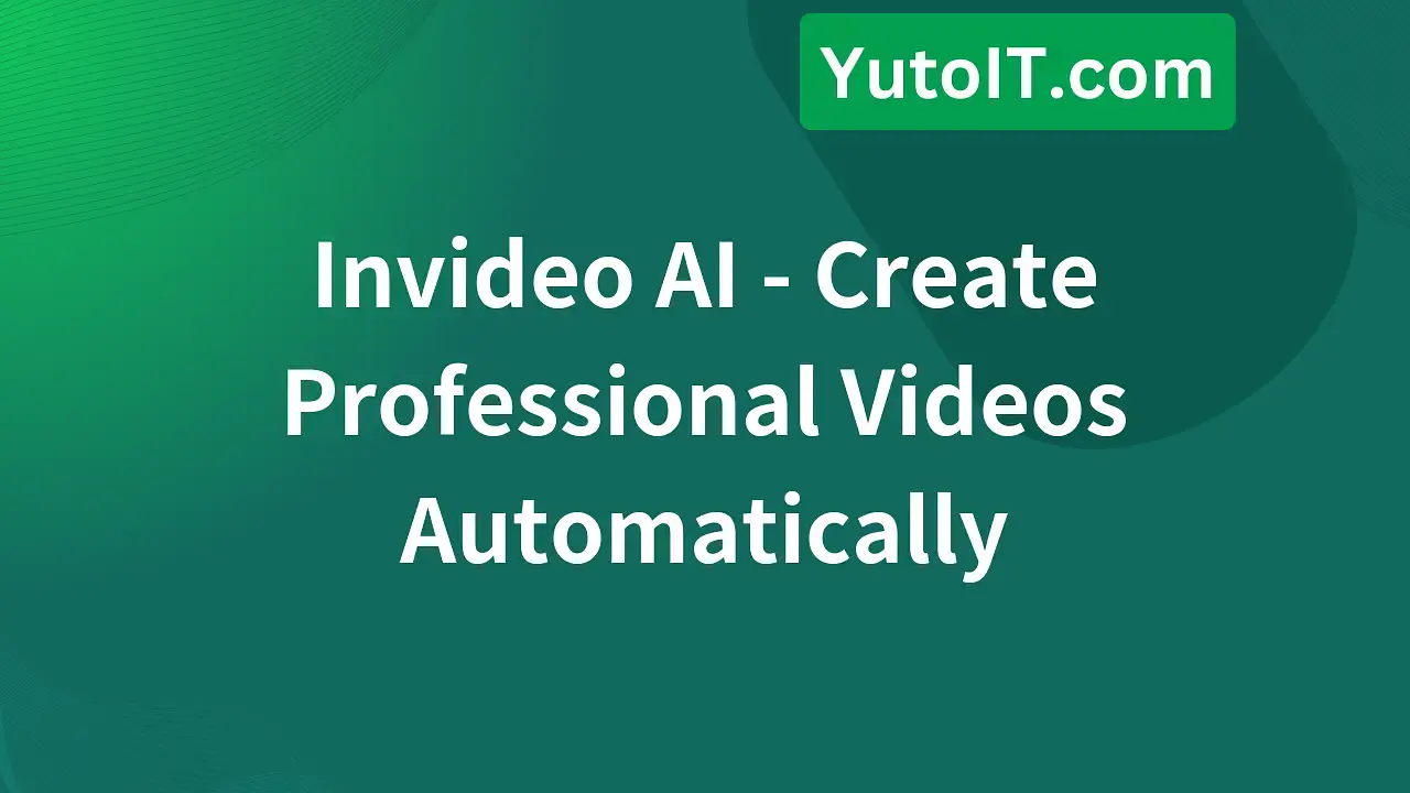 Create Professional Automatic Videos for Free with Invideo AI