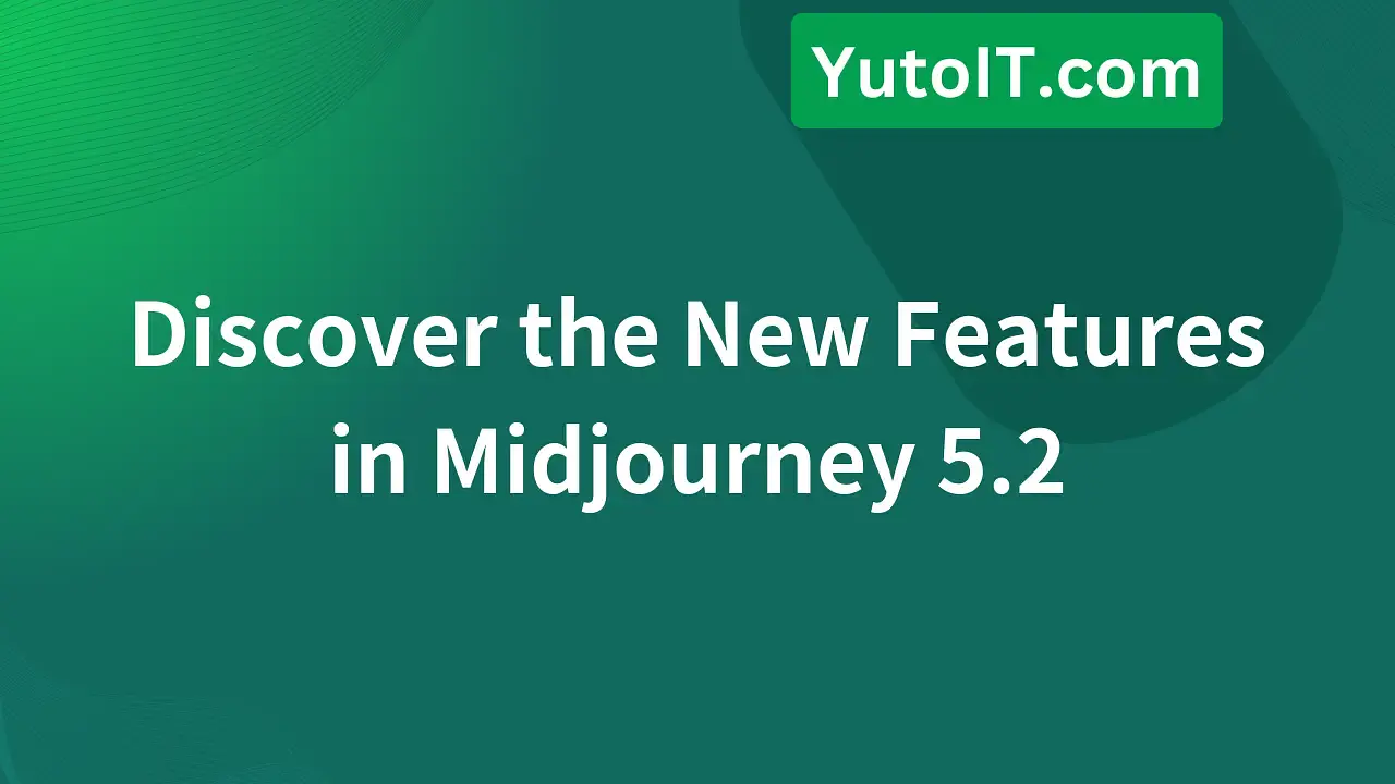 Explore Zoom Out and Shorten Features in Midjourney 5.2