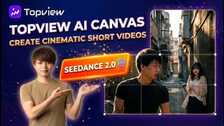 Create an AI Cinematic Short Film with Just 1 Prompt using TopView Canvas & Seedance 2.0